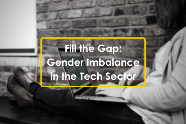 Fill the Gap: Gender Imbalance in the Tech Sector